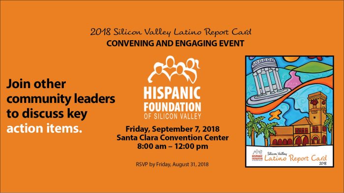 2018 Silicon Valley Latino Report Card Convening and Engaging Event
