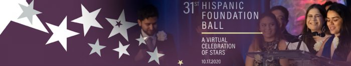 31st Annual Hispanic Foundation Ball