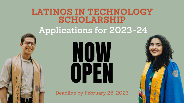 Be part of our Latinos in Technology Scholarship program!