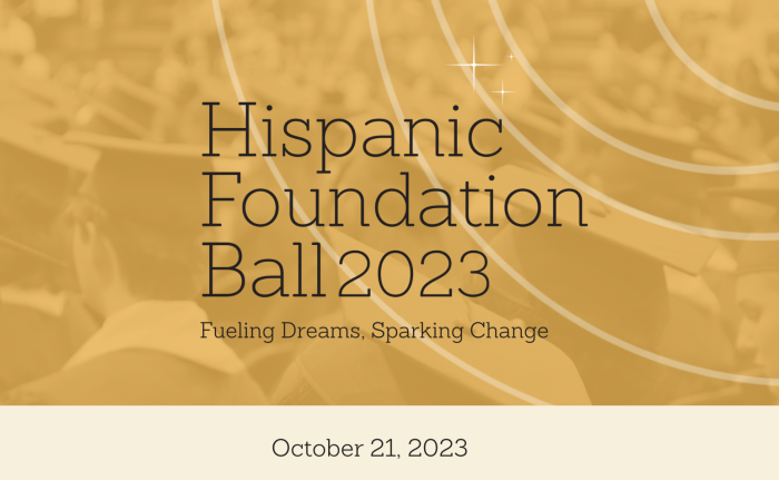 Hispanic Foundation Ball 2023
